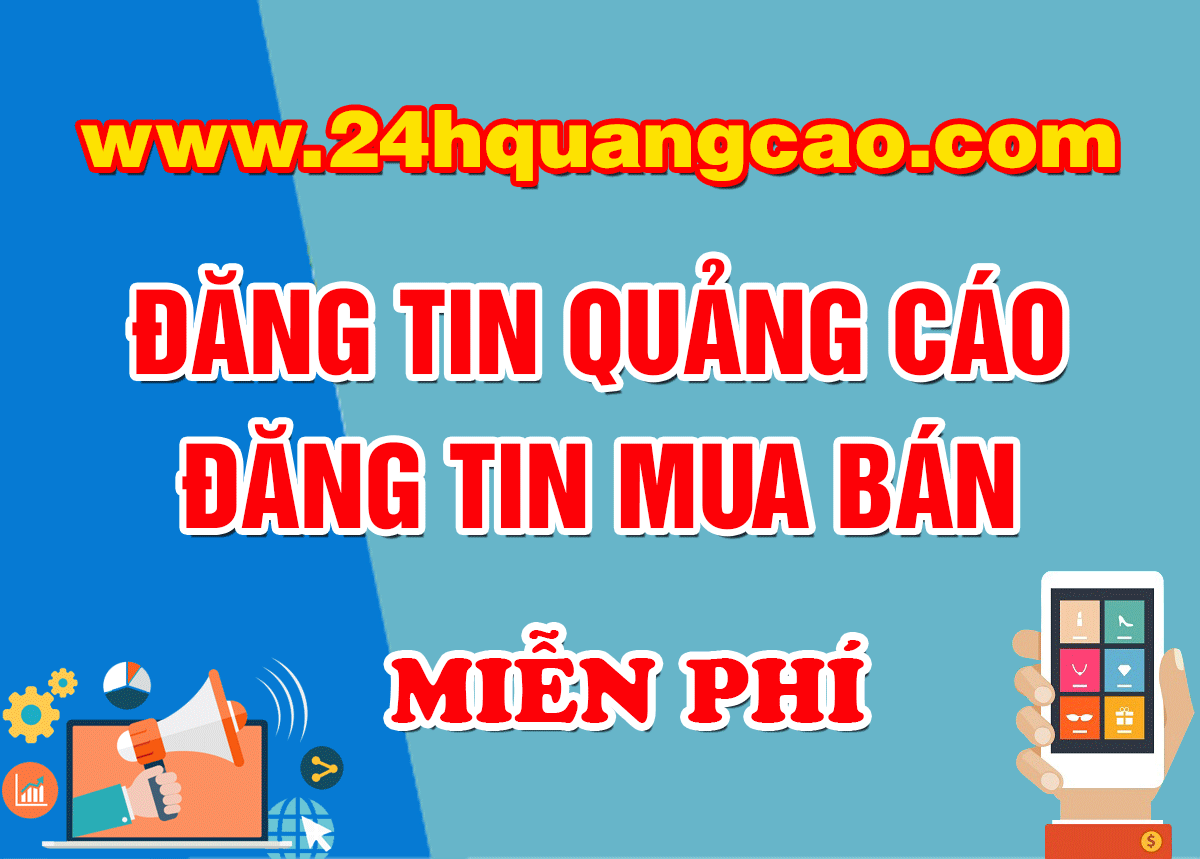 Đăng tin quảng cáo miễn phí Đăng tin quảng cáo miễn phí